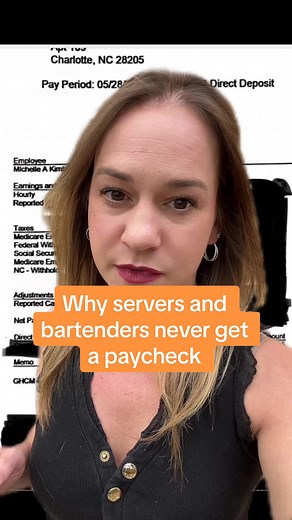 Why Servers and Bartenders Never Get a Paycheck Explained