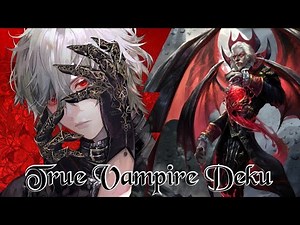 True Vampire Deku // Immortal's awakening || Newborn // Part 1 // MHA TEXTING STORY