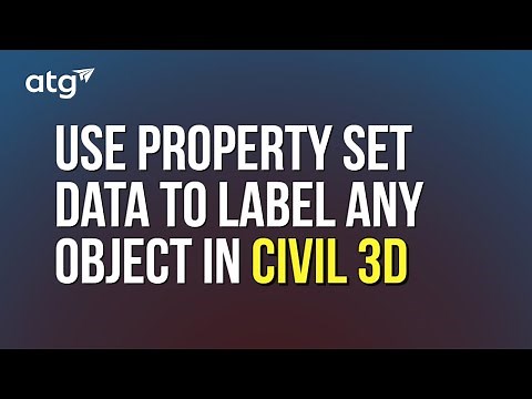 Use Property Set Data to Label Any Object in Civil 3D