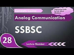 Single Sideband Suppressed Carrier SSB-SC (Basics, Block Diagram, Working, Waveform & Importance)