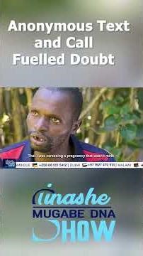 PART 1|ANONYMOUS TEXT AND CALL FUELED DOUBT: TINASHE MUGABE DNA SHOW #dna #shorts
