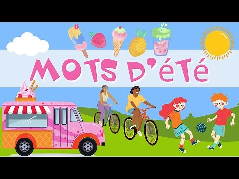 Mots d'été - Vocabulaire et histoire d'été