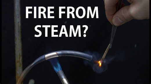 Starting a Fire with Steam – The Science You Won’t Believe