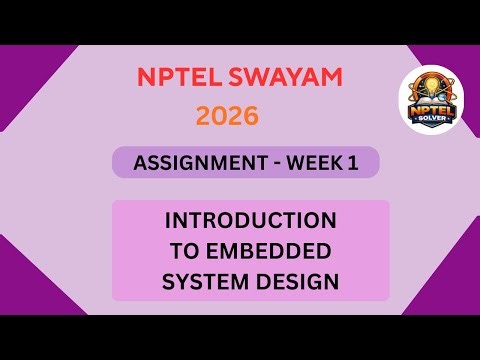 NPTEL Introduction to embedded system design ASSIGNMENT 1 Solutions | Week 1 JAN 2026 #nptel