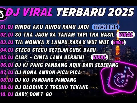 DJ TIKTOK TERBARU 2025-🎵DJ RINDU AKU RINDU KAMU JADI SATU🎵DJ JAUH SA TANAM HATI TAPI TRA HASIL