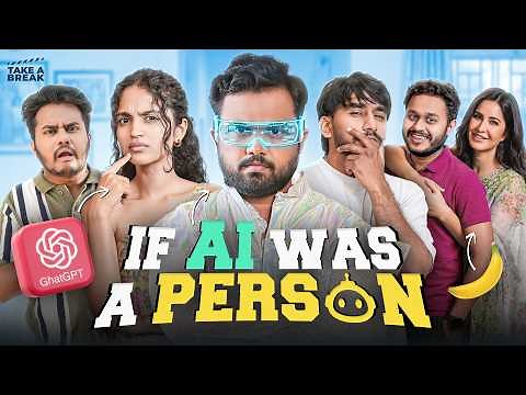 If AI was a Person | Indians और Chat GPT | Take A Break