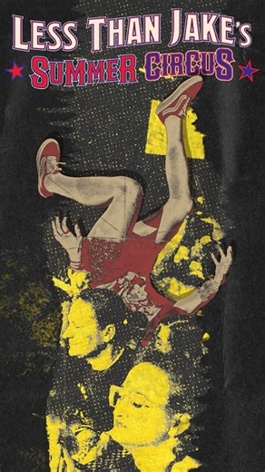 24K views · 425 reactions | THE LESS THAN JAKE SUMMER CIRCUS. Where will we see you? https://tix.soundrink.com/tours/less-than-jake | Less Than Jake | Facebook