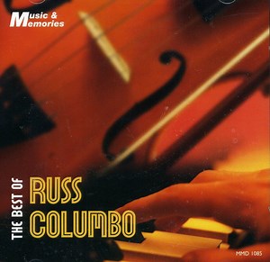 Russ Columbo - The Best Of Russ Columbo