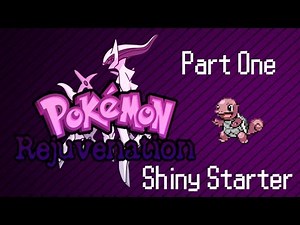 Pokemon Rejuvenation ShinyLocke! Part 1! Shiny Starter!