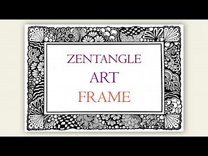 Zentangle frame art ✺ how to make a zentangle border ✺ zentangle art
