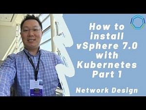 Tanzu vSphere 7 with Kubernetes - Network Design - Part 1