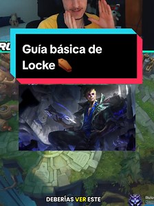 Guía básica de Locke en League of Legends | LoL español