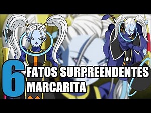 6 FATOS SURPREENDENTES sobre MARCARITA, PODEROSO ANJO DO UNIVERSO 11 em DRAGON BALL SUPER | Oi Geek