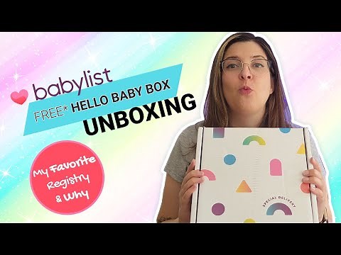 Free Babylist Registry Hello Baby Box Unboxing & Why Babylist is My Favorite Registry!!!