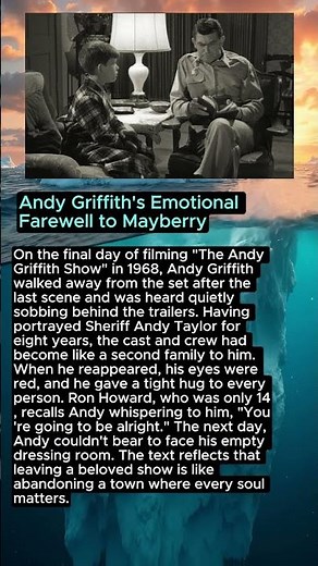 Andy Griffith's Emotional Farewell to Mayberry