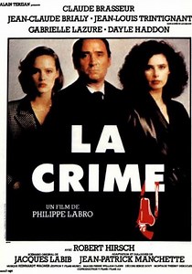 Où regarder La Crime en streaming complet et légal ?