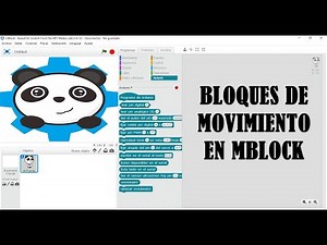 Cómo Programar en mBlock 2: Bloques de Movimiento