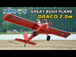 GRANT SCALE DRACO! E-Flite 2.0m RC Bush Plane Review, 地平线模型大天龙座短距起降越野航模飞机测评