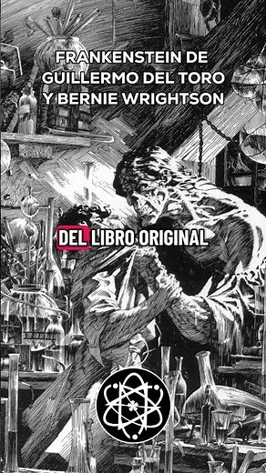 FRANKENSTEIN BY GUILLERMO DEL TORO AND BERNIE WRIGHTSON #frankenstein #guillermodeltoro #cinema