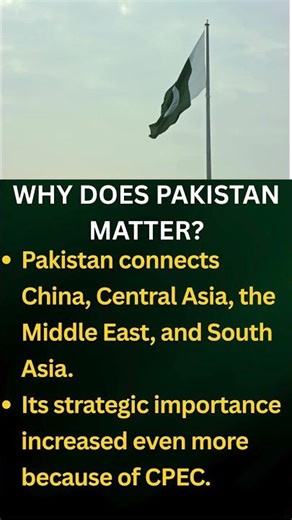 Why Pakistan's Location Makes It a Global Power Player 🗺️ | CPEC Explained