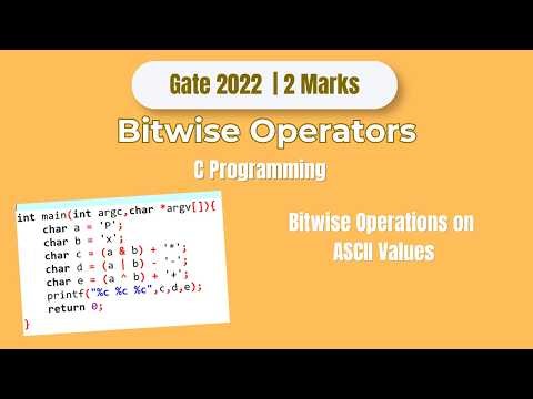 GATE 2022 C Programming Question | ASCII & Bitwise Operators Trick
