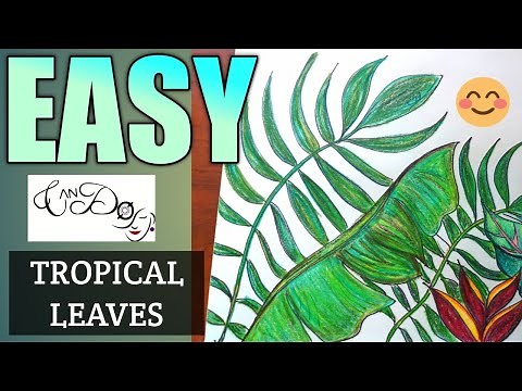 How To Draw Tropical Leaves Step By Step For Beginners | Easy Tropical Leaf Drawing Idea | Part 2