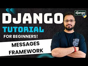Django Tutorial in Hindi #35 - Debug, Info, Success, Warning & Error