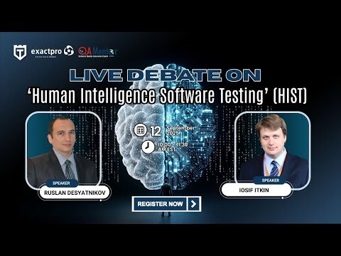 The Battle for QA's Future: HIST – Human Intelligence Software Testing Debate You Can't Ignore