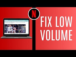 How To Fix Low Volume On Netflix 2024