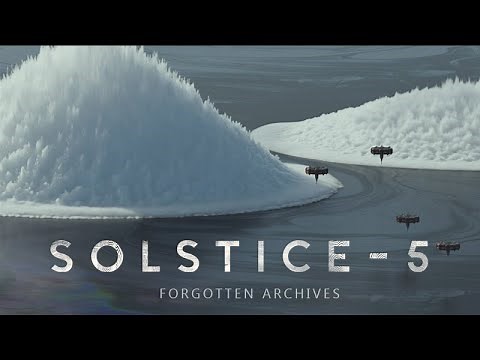 SOLSTICE - 5: Forgotten archives