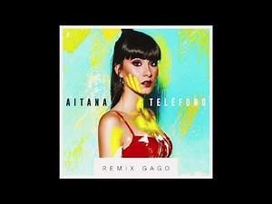 Aitana - Teléfono (Remix Gago)