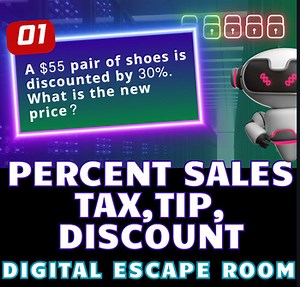 Percent Discount, Taxes, and Tips Digital Math Escape Room Google forms Activity