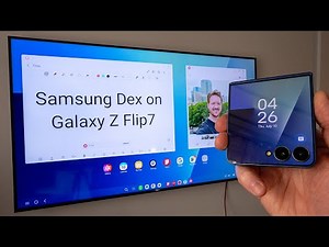 The Galaxy Z Flip7 Supports Samsung Dex