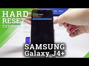 HARD RESET SAMSUNG Galaxy J4+ - Bypass Screen Lock / Wipe Data