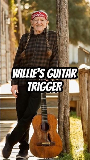 Trigger Willie Nelson's Guitar