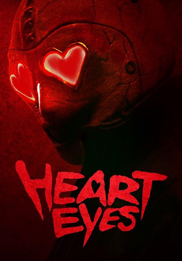 Heart Eyes: Terror à Primeira Vista filme