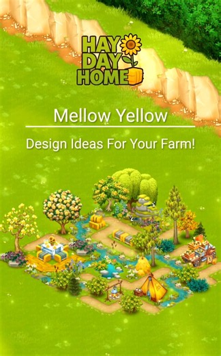 𝗠𝗲𝗹𝗹𝗼𝘄 𝗬𝗲𝗹𝗹𝗼𝘄! 💛 | Hay Day Farm Design Ideas #HayDay #HayDayDesign #HayDayLayout
