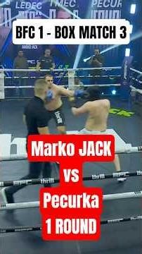 BFC 1 BOX MATCH 3 - Marko JACK vs Pecurka 1 ROUND EP:60 #trending #shorts #funny #boxing #shortvideo