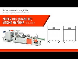 Plastic Zip Lock Bag Making Machine | Custom Zip Lock Bag Manufacturing Machine | S-Dai