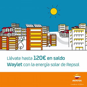 Llévate hasta 120€ en saldo Waylet con la energía solar de Repsol ¡Sin instalaciones en tu hogar! | REPSOL