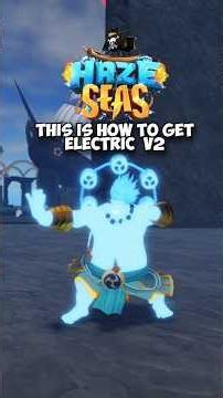This is how to get electricity v2 in haze seas #roblox #hazeseas #electricity #fyp #robloxfyp