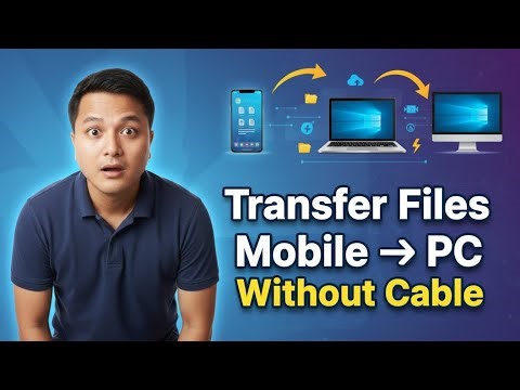 How to Transfer Files from Mobile to PC Without Cable | Fast & Easy Method