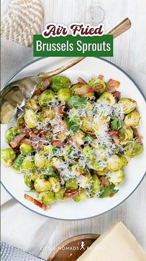 Air Fried Brussel Sprouts with Bacon and Parmesan