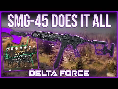 Great ALL ROUNDER SMG! - Delta Force SMG-45 (120 Kills)