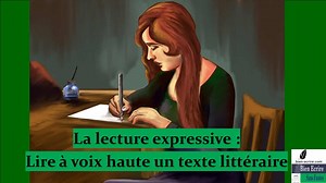 Lecture 1 – Lire de façon expressive - Bien écrire