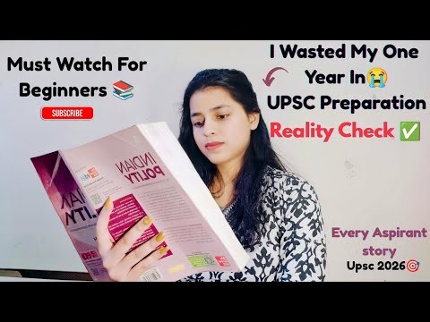 Wasted My One Year in Upsc Preparation😭🎯|Reality Check ✅ For Upsc Aspirants🔥| Beginners must watch👆