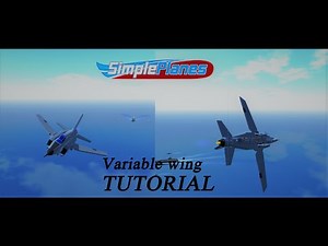 Simple planes: Variable wing |Tutorial|