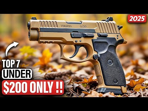 7 Best Affordable Handguns Under $200 You Should Get Right Now!