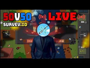 🔴SURVEV IO 50V50 MODE LIVE🔴 SurvIv.io