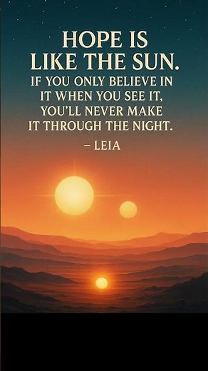 Hope Is Like The Sun | Princess Leia Quote #motivation